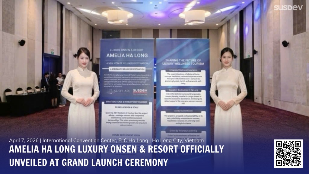 Amelia Ha Long Luxury Onsen & Resort Unveiled: A New Landmark of Wellness and Luxury Tourism in Vietnam
